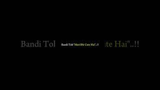 Bandi Toh "Meri Bhi Cute Hai"..!! #sadstatus #shayari #status #explore #love #foryou