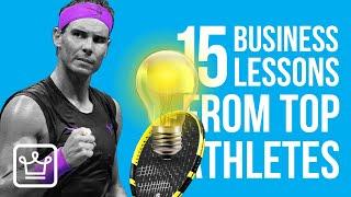 15 Lessons Entrepreneurs Can Learn From Top Athletes