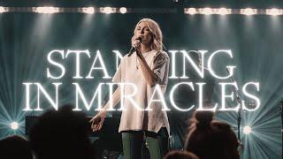 Standing In Miracles - Emmy Rose