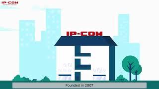 IP COM Introduction