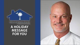 Columbia Real Estate: A Holiday Message to You