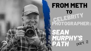Overcoming Meth & Alcohol Addiction: Sean Murphy's Story part 2