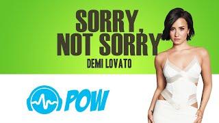 DEMI LOVATO - Sorry Not Sorry (lyrics HD 4K)  'POW Lyric Video'