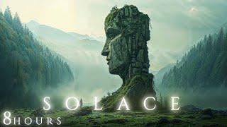 S O L A C E (8hrs) - Ethereal Meditative Ambient Music - Deep & Healing Soundscape