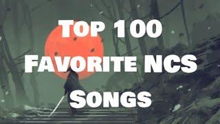 Top 100 Favorite NCS Songs [2024]