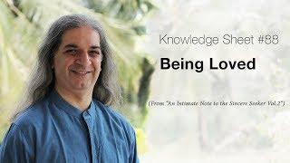 Knowledge Sheet 88 : Being Loved