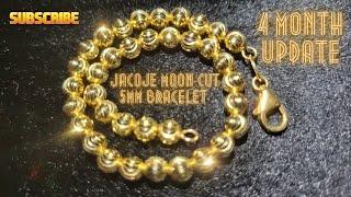 4 Month Update on One of the World's Shiniest Chains/Bracelets! Jacoje 14k 5mm Moon-cut Bracelet!