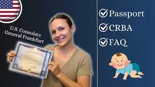 CRBA & Passport Application of USA foreign-born child (in Germany)