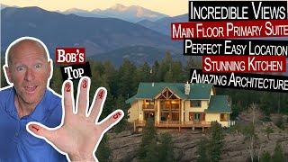 Spectacular Belle Vista Home in Conifer, CO: Bob's Top 5 Reasons to Fall in Love