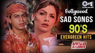 Bollywood Sad Songs 90s Evergreen Hits - Video Jukebox | Dard Bhare Gaane | Broken Heart Songs