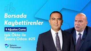 Seans Odası #25 I Borsada Kaybettirenler