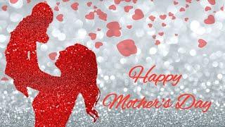 Happy Mother's day wishes | Special Mothers day WhatsApp status | Mothers day 2021 | Greetings