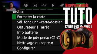 Tuto CANON EOS R5 Mark II / Menu personnalisé "étoile"