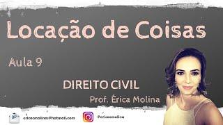 AULA 9 - LOCAÇÃO DE COISAS