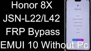 New Method Honor 8X FRP Bypass Android 10 EMUI 10/Honor 8X Max FRP Bypass/Honor 9X FRP Bypass