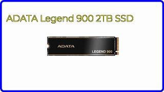 REVIEW (2025): ADATA Legend 900 2TB SSD. ESSENTIAL details.