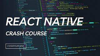 React Native Crash Course in Burmese