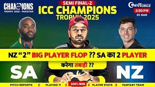 SA vs NZ DREAM TEAM CT SEMI 2 2025 | Grand league Prediction | NZ VS SA Today of Match prediction