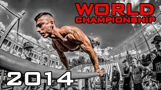 STREET WORKOUT WORLD CHAMPIONSHIP 2014 [HD]