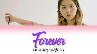 Stella Jang (스텔라장) - 'Forever' Lyrics [Color Coded Han/Rom/Ita]