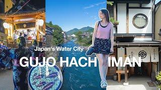 Traveling in Japan: The City of Water ‘Gujo Hachiman’: Japanese Dance Festival & Traditional Crafts