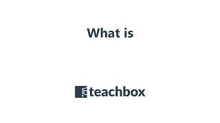 What is Teachbox?