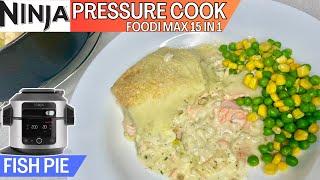 FISH PIE *PRESSURE COOK* NINJA FOODI Recipe