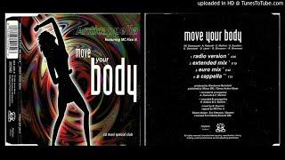 Anticapella featuring MC Fixx It – Move your Body (Euro Mix – 1994)