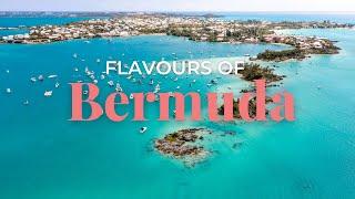 Flavours of Bermuda