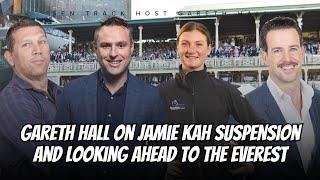 #TRACK | SEN Tracks Gareth Hall on the Jamie Kah suspension and looking ahead to the Spring Carnival