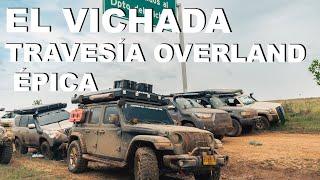 EL VICHADA PARTE 1 // Travesía Overland Épica