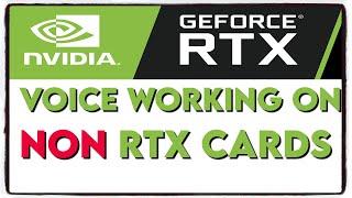 NVIDIA RTX Voice on non rtx graphics card fix  |  How to setup NVIDIA RTX voice