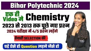 Chemistry 200+Important Question Polytechnic Polytechnic Entrance Exam 2024|Exam में पढ़ कर जरूर जाए