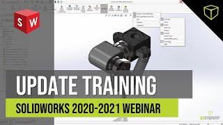 SOLIDWORKS 2020 and 2021 Update Training