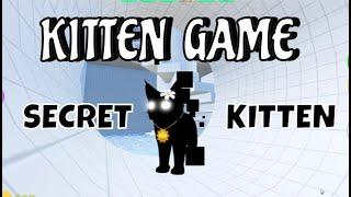 Roblox Kitten Game How to find the SECRET KITTEN