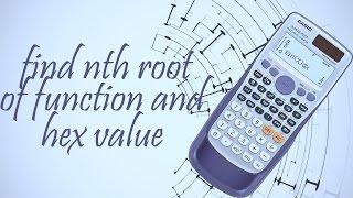 find nth root of function and hex value