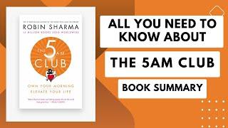 Book Summary: The 5 am Club by Robin Sharma