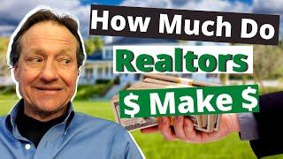 How Much Money Does a Realtor Make