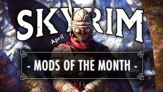 Top 10 Skyrim Mods of the Month You Don't Want to Miss! - April 2023