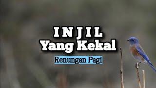 Injil Yang Kekal - Renungan dan Doa Pagi Suara Injil 23/9/2024