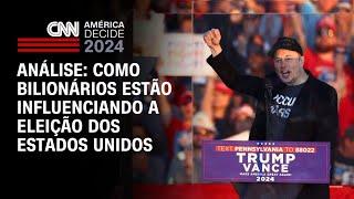 Análise: Como bilionários estão influenciando a eleição dos Estados Unidos | WW