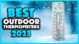 Top 5 Best Outdoor Thermometers You can Buy Right Now [2024]