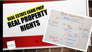 Real Property Rights | Real Estate Exam Prep Videos