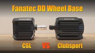 Fanatec Direct Drive Wheel Base Comparison: CSL DD vs Clubsport DD+