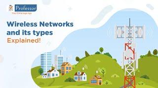 What is Wireless Network? | Types of Wireless Network | Computer Science Engineering