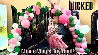 Wicked Movie Vlog, Review & Toy Hunt!  #wickedmovie