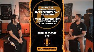 PRSVR journey highlight with Yesenia G