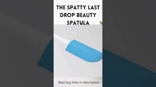 The Spatty Last Drop Beauty Spatula