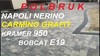 Napoli Nerino Polbruk Bobcat e19 Kramer 950 + Holland i wózki brukarskie  #brukarzyoutube #brukarz