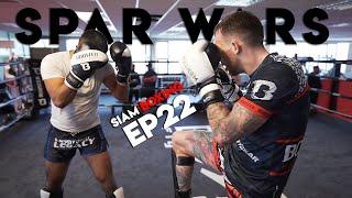 SPAR WARS - Hard Sparring Sessions EP22 | Siam Boxing